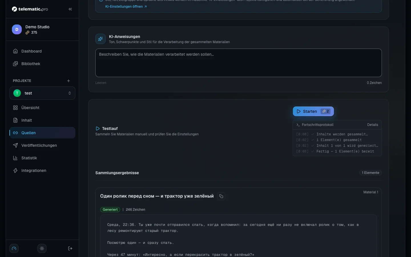 Testlauf einer Quelle: das Protokoll und das gesammelte Material